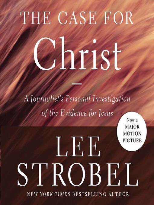 Title details for The Case for Christ by Lee Strobel - Wait list